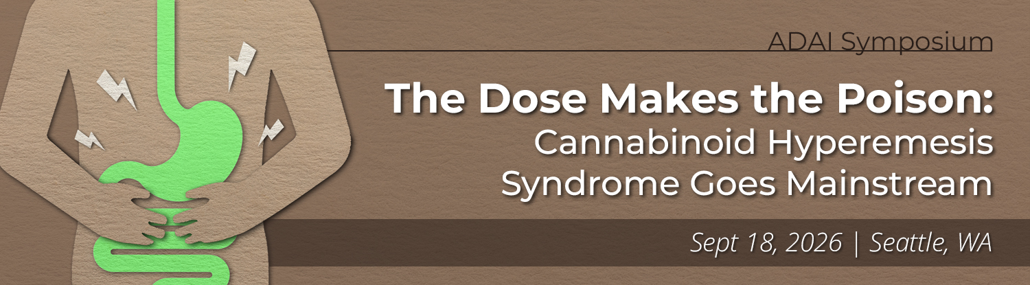 The Dose Makes the Poison: Cannabinoid Hyperemesis Syndrome Goes Mainstream. Sept 18, 2026