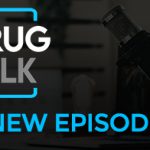 Drug Talk logo with text New Episode