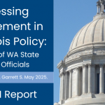 Assessing Engagement in Cannabis Policy: A Survey of Washington State Elected Officials. Kellum L, Carlini BH, Garrett S, May 2025, ADAI Report