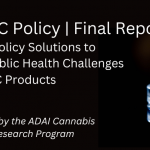 High THC Policy | Final Report (DRAFT): Exploring Policy Solutions to Address Public Health Challenges of High THC Products. Draft report by the ADAI CERP