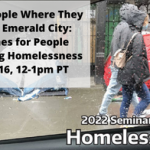 2022 Seminar Series on Homelessness