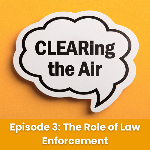 CLEARing the Air: Episode 3