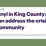 Fentanyl in King County, October 16, 2023