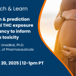 Quantification and prediction of human fetal THC exposure during pregnancy to inform fetal cannabis toxicity Jashvant (Jash) D. Unadkat, Ph.D. Professor, UW Dept. of Pharmaceuticals November 20, 2025, 12-1pm PT